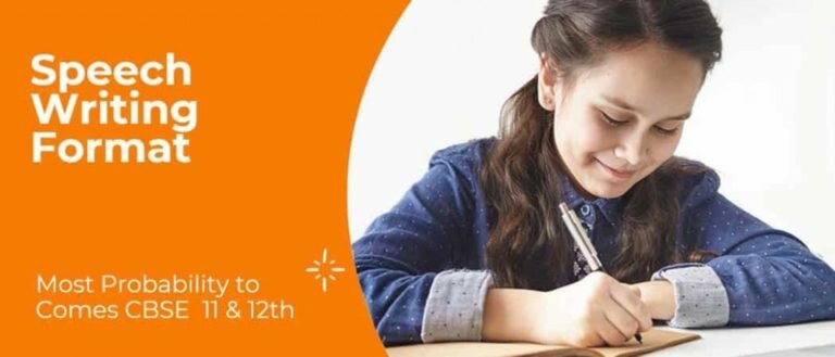 Speech Writing Format CBSE Class 11 & 12